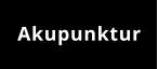 Akupunktur