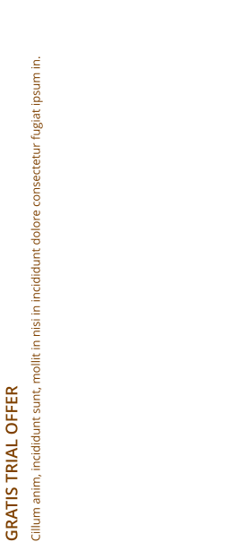 GRATIS TRIAL OFFER Cillum anim, incididunt sunt, mollit in nisi in incididunt dolore consectetur fugiat ipsum in.