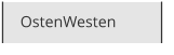 OstenWesten