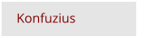 Konfuzius